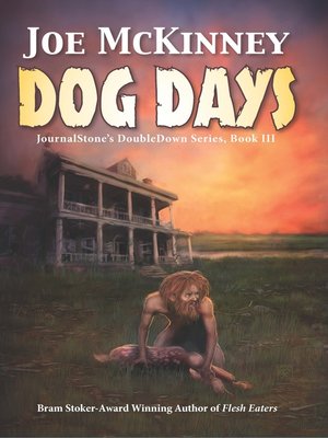 cover image of Dog Days / Deadly Passage